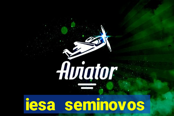 iesa seminovos porto alegre